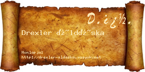 Drexler Áldáska névjegykártya